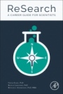 ReSearch: A Career Guide for Scientists - ISBN 9780128042977