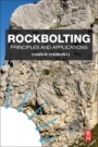 Rockbolting: Principles and Applications - ISBN 9780128044018