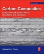 Carbon Composites: Composites with Carbon Fibers, Nanofibers, and Nanotubes - ISBN 9780128044599