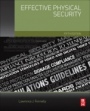 Effective Physical Security - ISBN 9780128044629