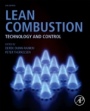 Lean Combustion: Technology and Control - ISBN 9780128045572