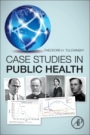 Case Studies in Public Health - ISBN 9780128045718