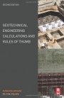 Geotechnical Engineering Calculations and Rules of Thumb - ISBN 9780128046982