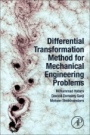 Differential Transformation Method for Mechanical Engineering Problems - ISBN 9780128051900