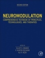 Neuromodulation: Comprehensive Textbook of Principles, Technologies, and Therapies - ISBN 9780128053539