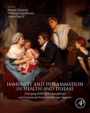 Immunity and Inflammation in Health and Disease: Emerging Roles of Nutraceuticals and Functional Foods in Immune Support - ISBN 9780128054178