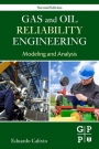 Gas and Oil Reliability Engineering: Modeling and Analysis - ISBN 9780128054277