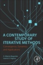 A Contemporary Study of Iterative Methods: Convergence, Dynamics and Applications - ISBN 9780128092149