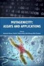 Mutagenicity: Assays and Applications - ISBN 9780128092521