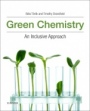Green Chemistry: An Inclusive Approach - ISBN 9780128092705