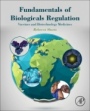 Fundamentals of Biologicals Regulation: Vaccines and Biotechnology Medicines - ISBN 9780128092903