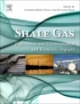 Shale Gas: Exploration and Environmental and Economic Impacts - ISBN 9780128095737