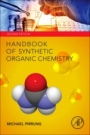 Handbook of Synthetic Organic Chemistry - ISBN 9780128095812