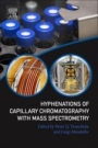 Hyphenations of Capillary Chromatography with Mass Spectrometry - ISBN 9780128096383