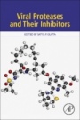 Viral Proteases and Their Inhibitors - ISBN 9780128097120