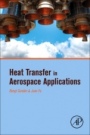 Heat Transfer in Aerospace Applications - ISBN 9780128097601