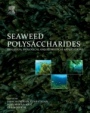 Seaweed Polysaccharides: Isolation, Biological and Biomedical Applications - ISBN 9780128098165