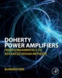 Doherty Power Amplifiers: From Fundamentals to Advanced Design Methods - ISBN 9780128098677