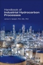 Handbook of Industrial Hydrocarbon Processes - ISBN 9780128099230