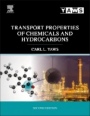 Transport Properties of Chemicals and Hydrocarbons - ISBN 9780128101797