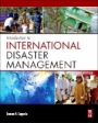 Introduction to International Disaster Management - ISBN 9780128103623