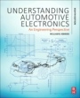 Understanding Automotive Electronics: An Engineering Perspective - ISBN 9780128104347