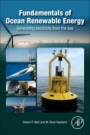Fundamentals of Ocean Renewable Energy: Generating Electricity from the Sea - ISBN 9780128104484