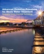 Advanced Oxidation Processes for Wastewater Treatment: Emerging Green Chemical Technology - ISBN 9780128104996