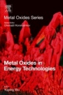 Metal Oxides in Energy Technologies - ISBN 9780128111673
