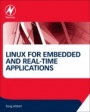 Linux for Embedded and Real-time Applications - ISBN 9780128112779