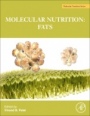 The Molecular Nutrition of Fats - ISBN 9780128112977