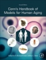 Conns Handbook of Models for Human Aging - ISBN 9780128113530