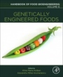 Genetically Engineered Foods - ISBN 9780128115190