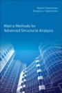 Matrix Methods for Advanced Structural Analysis - ISBN 9780128117088