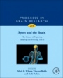 Sport and the Brain: The Science of Preparing, Enduring and Winning, Part B - ISBN 9780128118252