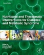Nutritional and Therapeutic Interventions for Diabetes and Metabolic Syndrome - ISBN 9780128120194