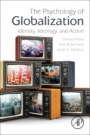 The Psychology of Globalization: Identity, Ideology, and Action - ISBN 9780128121092