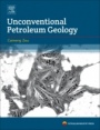 Unconventional Petroleum Geology - ISBN 9780128122341