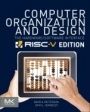 Computer Organization and Design RISC-V Edition: The Hardware Software Interface - ISBN 9780128122754