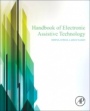 Handbook of Electronic Assistive Technology - ISBN 9780128124871