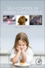 Self-Control in Animals and People - ISBN 9780128125083