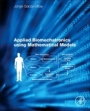 Applied Biomechatronics Using Mathematical Models - ISBN 9780128125946