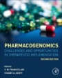 Pharmacogenomics: Challenges and Opportunities in Therapeutic Implementation - ISBN 9780128126264