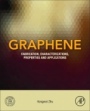 Graphene: Fabrication, Characterizations, Properties and Applications - ISBN 9780128126516