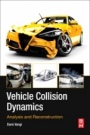 Vehicle Collision Dynamics: Analysis and Reconstruction - ISBN 9780128127506