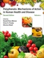 Polyphenols: Mechanisms of Action in Human Health and Disease - ISBN 9780128130063