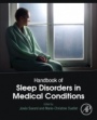 Handbook of Sleep Disorders in Medical Conditions - ISBN 9780128130148