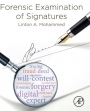 Forensic Examination of Signatures - ISBN 9780128130292