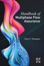 Handbook of Multiphase Flow Assurance - ISBN 9780128130629