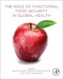 The Role of Functional Food Security in Global Health - ISBN 9780128131480